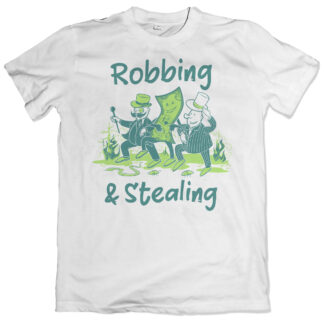 Robbing & Stealing